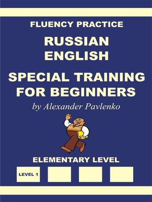 cover image of Russian-English Special Training for Beginners, Fluency Practice